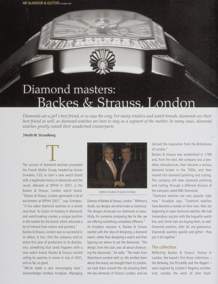 An interview with Vartkess Knadjian, CEO of Backes & Strauss, in 2007. Twelve years later, in a changing watch industry, we interview him again.